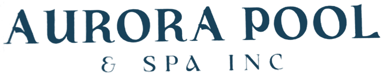 Aurora Pool & Spa Inc.